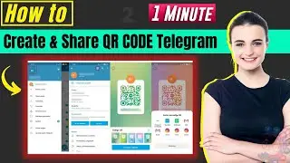 How to Create and Share Your QR Code with Others on Telegram 2024