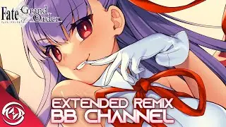 【FGO】 BB Channel Theme【30 Minutes】 EXTENDED METAL REMIX