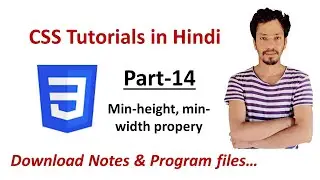 Complete web development course in Hindi || Part-30 || Min-height, max-height, min-width in CSS