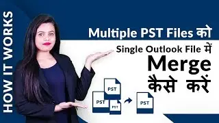 Merge PST Files in Outlook 2016, 2013, 2010, 2007- Updated [2019] Trick