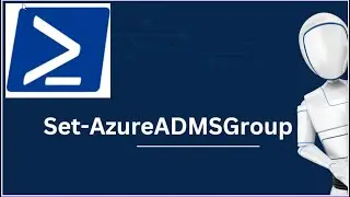 Set-AzureADMSGroup | Set-AzureADMSGroup PowerShell command | Azure PowerShell Commands