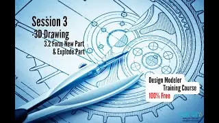 ANSYS Design Modeler Full Free Course, Session 3.2: Form New Part & Explode Part