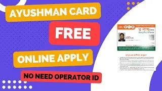 How to Apply Ayushman Card online without Operator ID || Ayushman card Apply process online 2023