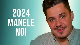 Cele Mai Noi Manele 2024 Octombrie🔥 Muzica Manele Noi 2024 🔥 Colaj Manele 2024 Noi