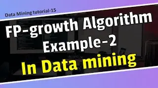 FP growth algorithm example-2 in data mining in bangla/Data mining tutorial in Bangla