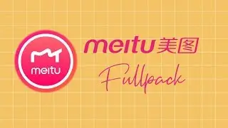 MEITU FULLPACK 2019 | UNLOCKED FITUR AUTO BEAUTY