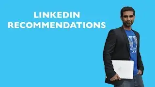 How To Get LinkedIn Recommendations: New Profile 2017