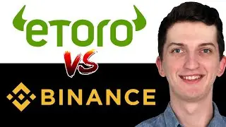 Binance vs Etoro - Which One Is Better?