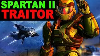 The sad story of a Spartan 2 TRAITOR (Master Chief's old friend) - Halo Lore