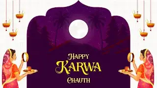 Happy Karwa Chauth 2023 | Karwa chouth Motion Graphics | Karwa Chauth After effect tutorials