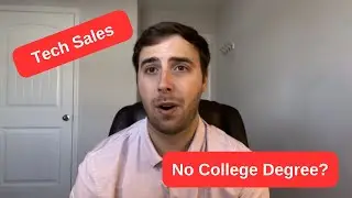 Can you get into tech sales without a college degree?