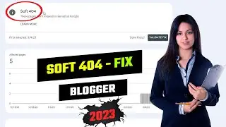 Fix - Soft 404 Error in Google Search Console for Blogger