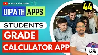 Designing Student Grade Calculator App using UiPath Apps Use Case