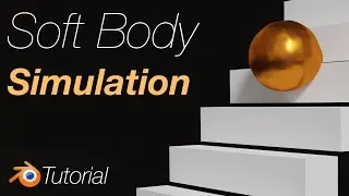 [3.4] Blender Tutorial: Soft Body Simulation Made Simple