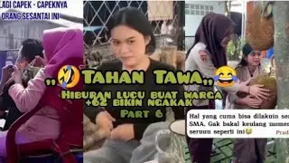 KUMPULAN VIDEO KOCAK RONDOM WARGA +62 BIKIN NGAKAK PART 6 #lucu #funny #setiachannel269