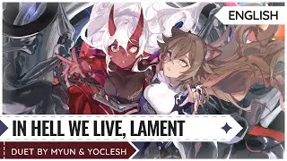 In Hell We Live, Lament - Mili | Cover by @myun  & @Yoclesh