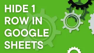 Google Sheets 101: How to hide a single row (but not delete it) (2024)