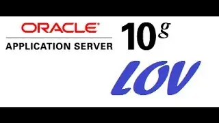 How to Create List of Values (LOV) in Oracle Forms 10g