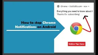 How to stop notifications on Chrome Android