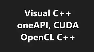 034- (SETUP) Microsoft Visual Studio, Nvidia CUDA, OpenCL C++ Headers