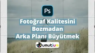 Fotoğraf Kalitesini Bozmadan Arka Planı Uzatmak