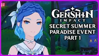 Secret Summer Paradise Event Part 1 - Genshin Impact 3.8