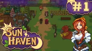 Sun Haven #1 - Приезжаем в Гавань!