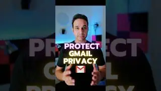How to Protect Your Gmail Privacy #gmail
