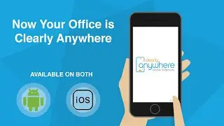 Now Your Office is Clearly Anywhere