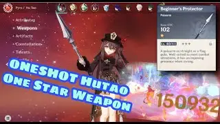 ONESHOT HUTAO With One Star Weapon (Beginner's Protector)  | Genshin Impact