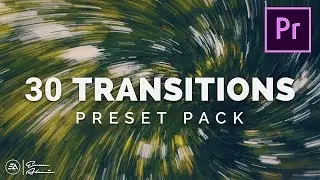 30 Smooth Transitions Preset Pack for Adobe Premiere Pro | Sam Kolder Style