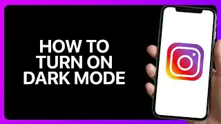 How To Turn On Dark Mode On Instagram Tutorial