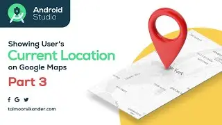 Get Current Location Android Studio Google Maps