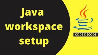 Workspace setup, Hello World Program in Java || Java 8