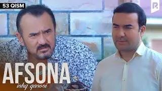 Afsona 53-qism (milliy serial) | Афсона 53-кисм (миллий сериал)