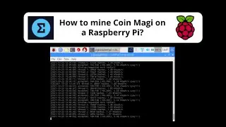 How to mine Coin Magi on a Raspberry Pi?