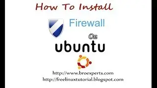 How to Install Basic Firewall on Ubuntu 12.04