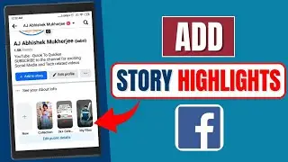 How To Add Story Highlights On Facebook | Facebook Story Highlights