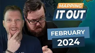 Mapping it Out | February 2024