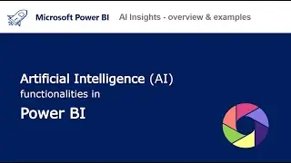 AI Insights & capabilities in Power BI