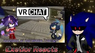 Exetior Reacts Goddess Blaze Meets Chilled #vrchatstories