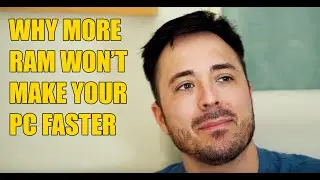 Does More Ram Really Make Your PC Go Faster?