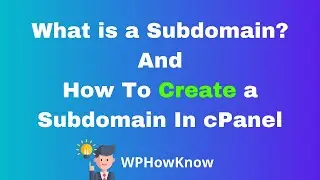 How to Create a Subdomain in cPanel | How to Create Subdomain in GoDaddy