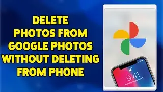 How To Delete Photos From Google Photos Without Deleting From Phone 2024