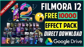 Wondershare Filmora Effect Pack Download | Filmora 12 | Wondersahre Filmora Effect Intall Tutorial