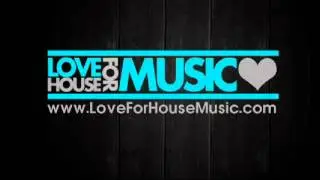 Huxley - Take No More [LoveForHouseMusic.com]