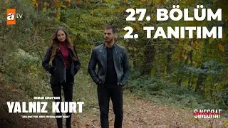Yalnız Kurt | 27. Bölüm 2. Tanıtımı