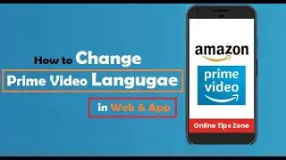 How to change language in Amazon Prime