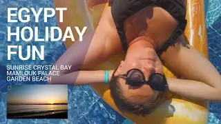 Sunrise Crystal Bay Resort Hurghada | Mamlouk Palace | Garden Beach | Egypt Holiday | Отдых в Египте