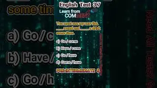 English Pre-Intermediate 5 Test 37      #EnlgishTests #EnglishGrammer